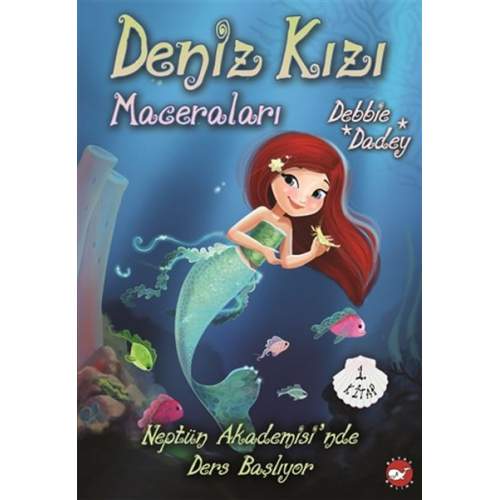 Neptün Akademisinde Ders Başlıyor - Deniz Kızı Maceraları 1.Kitap (4022) Neptün Akademisinde Ders Başlıyor - Deniz Kızı Maceraları 1.Kitap (4022)