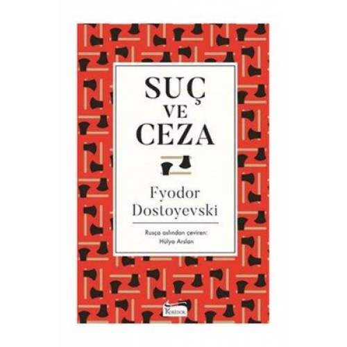 Suç ve Ceza (Bez Ciltli) (4022) Suç ve Ceza (Bez Ciltli) (4022)