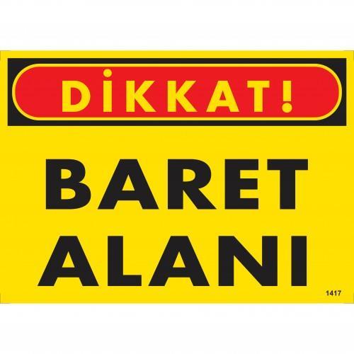 Dikkat Baret Alanı Uyarı Levhası 25x35 KOD:1417 Dikkat Baret Alanı Uyarı Levhası 25x35 KOD:1417