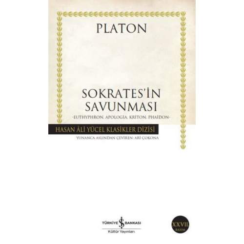 Sokrates’in Savunması- Hasan Ali Yücel Klasikleri (4022) Sokrates’in Savunması- Hasan Ali Yücel Klasikleri (4022)