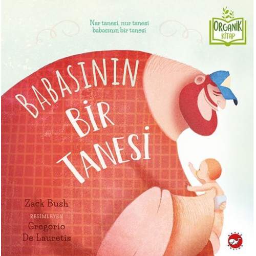 Babasının Bir Tanesi - Organik Kitaplar (4022) Babasının Bir Tanesi - Organik Kitaplar (4022)