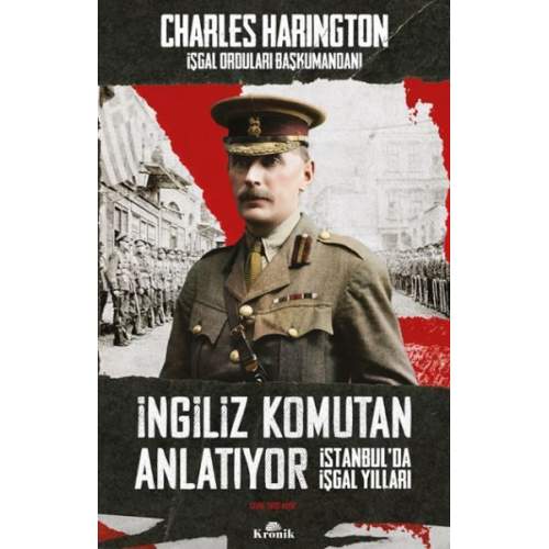İngiliz Komutan Anlatıyor (4022) İngiliz Komutan Anlatıyor (4022)